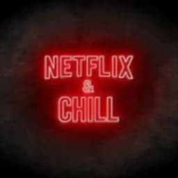 Netflix And Chill Profile