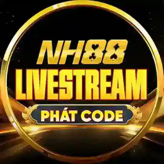 NH88 - Livestream - Phát Code