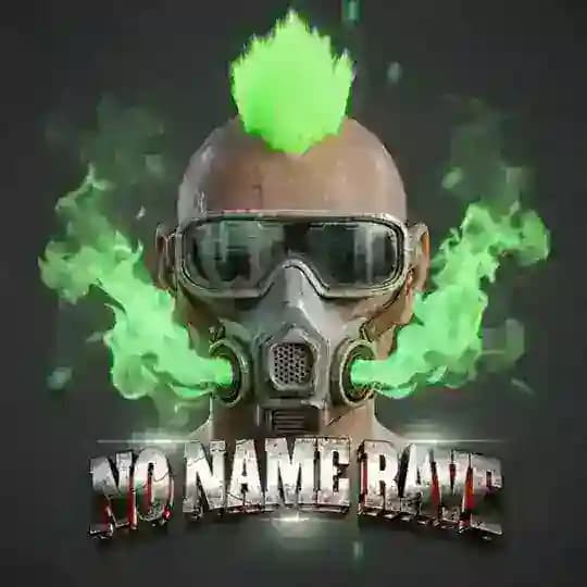 (#NNR) NO NAME RAVE