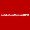 NOTA BAHASA MELAYU STPM