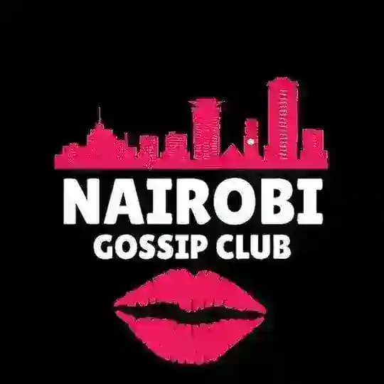 NAIROBI GOSSIP CLUB