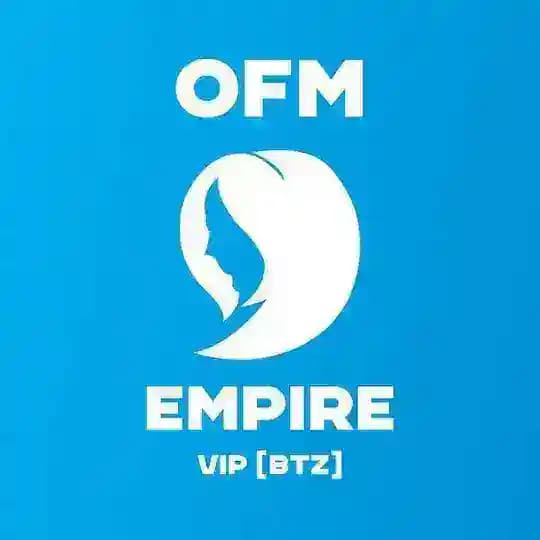 OFM Empire VIP [JOIN]