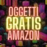 Oggetti Gratis Amazon