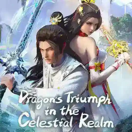 DRAGONS TRIUMPH IN THE CELESTIAL REALM SUB INDO