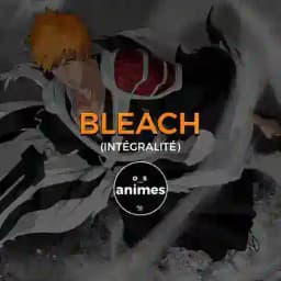 ONS • Bleach (VF - VOSTFR ) Profile