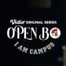 OPEN BO : I AM CAMPUS (2025)