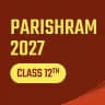 Parishram class 12th