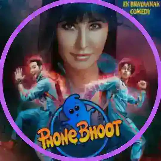 Phone Bhoot Police Raaz Movie