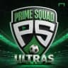 PRIME SQUAD ULTRAS