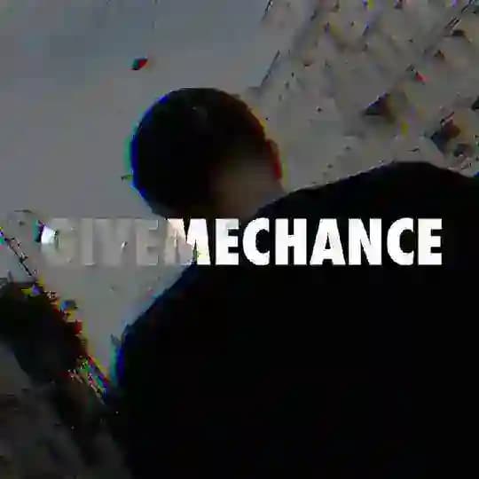 givemechance