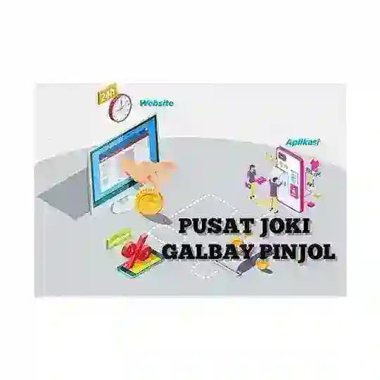 PUSAT JOKI GALBAY PINJOL