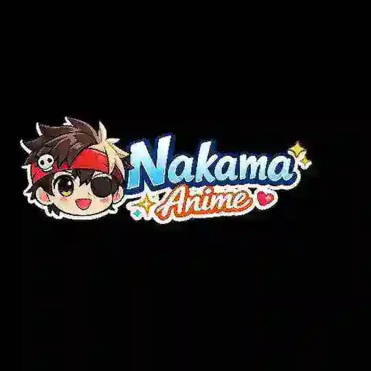 𝙉𝘼𝙆𝘼𝙈𝘼 𝘼𝙉𝙄𝙈𝙀 | ناكاما انمي