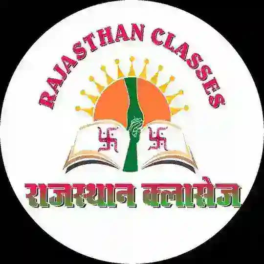 RAJASTHAN CLASSES