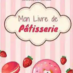 🧑‍🍳 Mon livre de Pâtisseries 🧑‍🍳 Profile