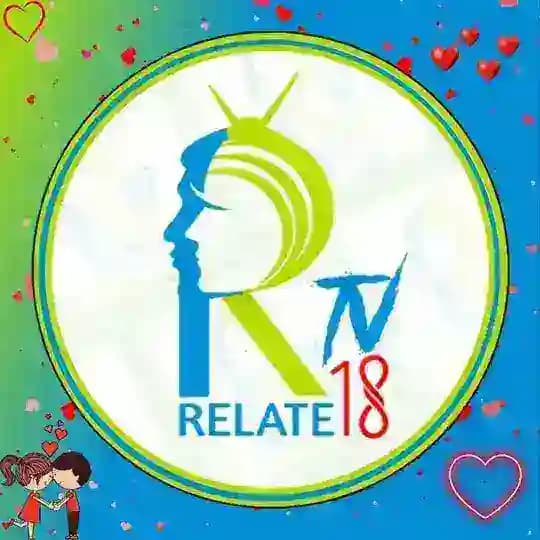 RELATE18TV MEDIA💯™