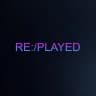 Replayed