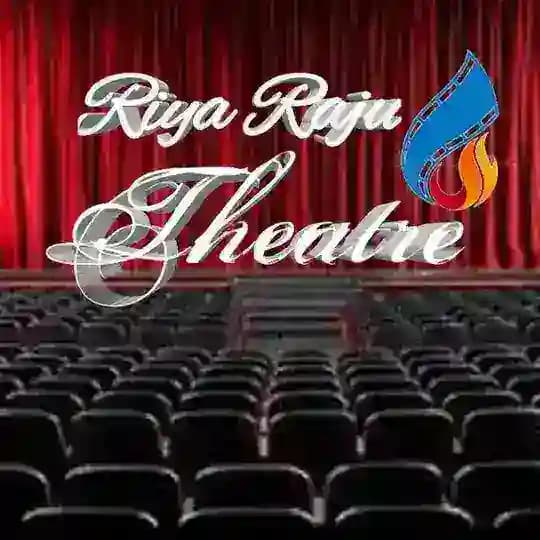 Riya Raju Theatre