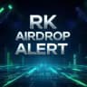 RK's Airdrop Alert