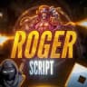 ROGER • SCRIPT