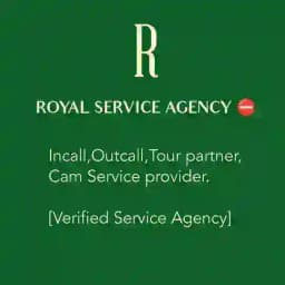 Royal Agency (Incall,Outcall and Cam Service Provider) Profile