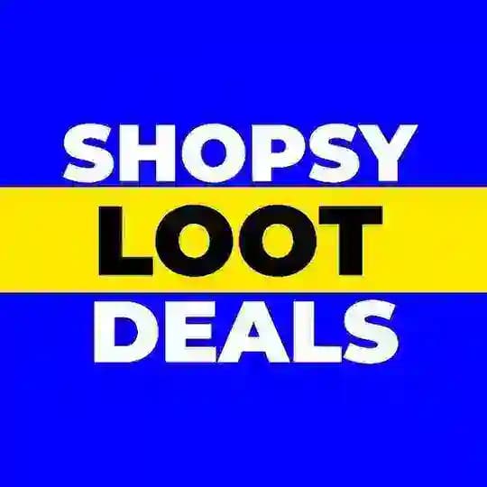 Shopsy Loot Deals