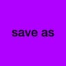 save as