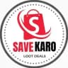 Save Karo Loot Deals