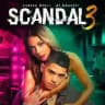 SCANDAL SEASON 3 (2025)