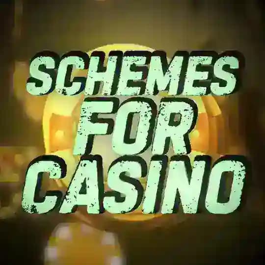 Schemes for casino