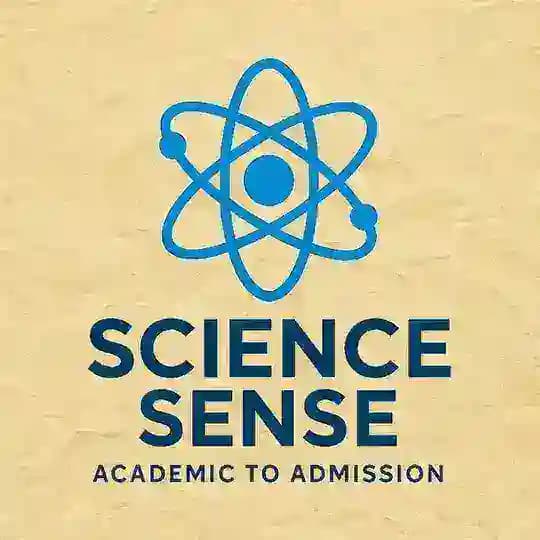 Science Sense [ Academic to Admission ]