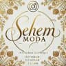 SEHEM MODA