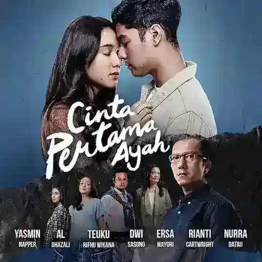Cinta Pertama Ayah SERIES (2024)