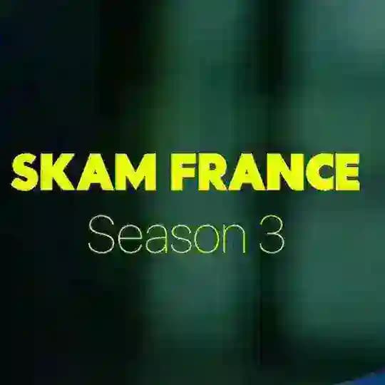 Skam France Season 3 [Eng Sub] [480p & 720p] Profile