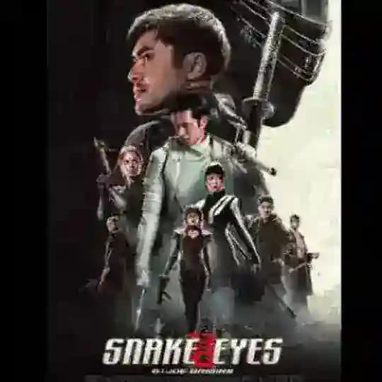 Snake Eyes 2021 Movie 💯