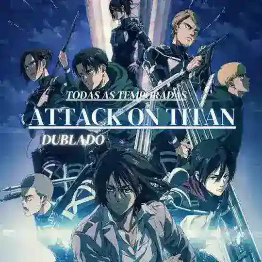 Attack On Titan Dublado 🇧🇷 Shingeki no Kyojin 4