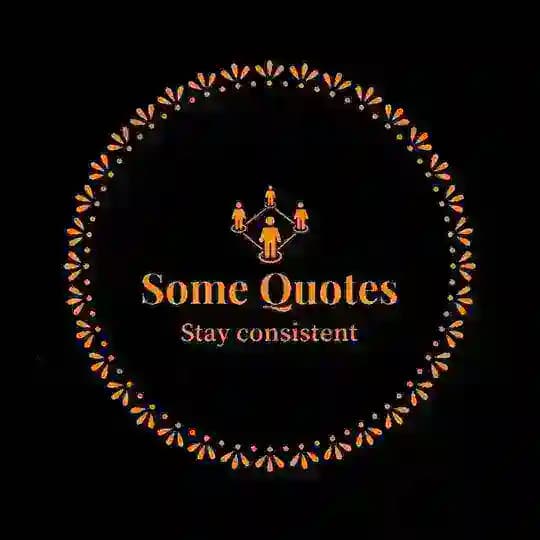 Some Quotes (Wisdom, Inspiration, Motivation) 😌🔥