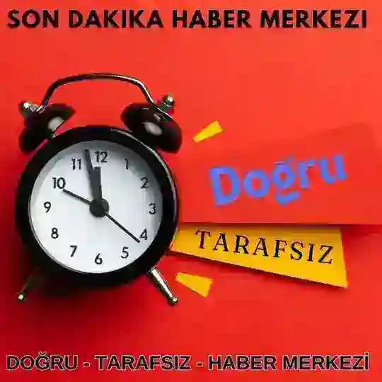 Son Dakika Haber Merkezi