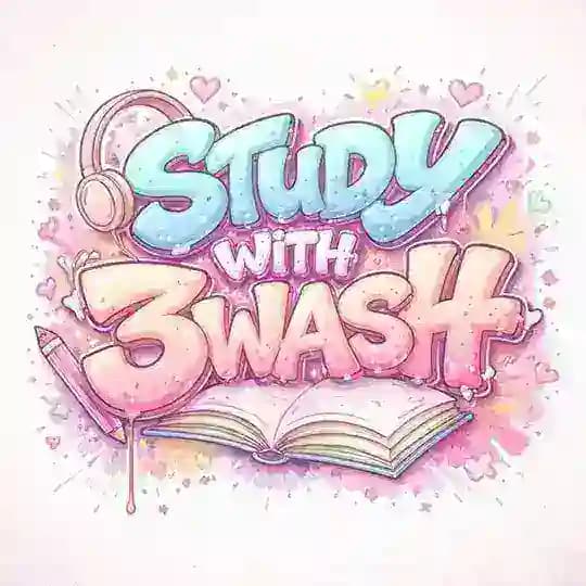 Study with 3wash🎓