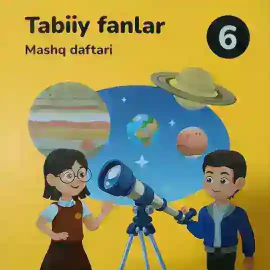 6 sinf tabiiy fan