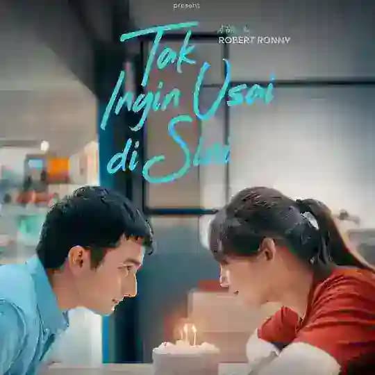 TAK INGIN USAI DISINI (2025) Profile