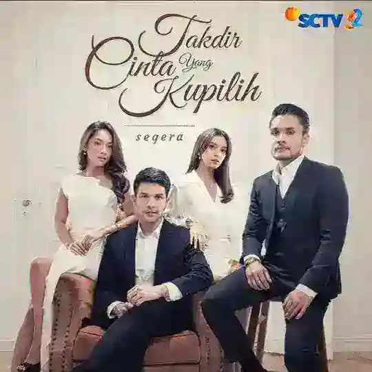 Takdir Cinta Yang Kupilih SCTV