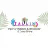 TALLIN Wholesaler Importer & E-com online Retail