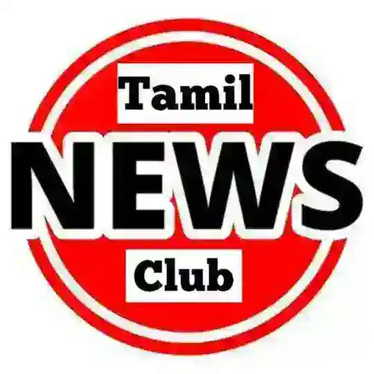 TAMIL NEWS CLUB தமிழ் செய்திகள் Profile