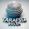 Tarafsız Bülten 🇹🇷