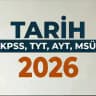 Tarih KPSS, TYT, AYT, MSÜ 2026