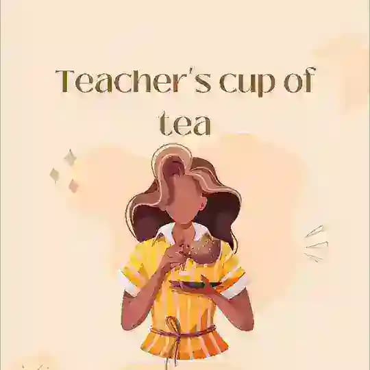 Teacher’s cup of tea 🇬🇧 Profile