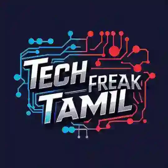 Tech Freak Tamil