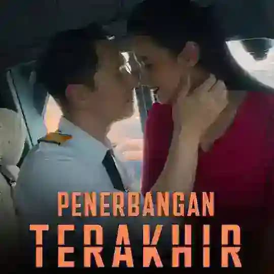 Penerbangan Terakhir Film Indo