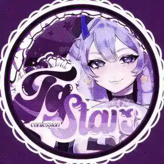 Tg Stars Confession️