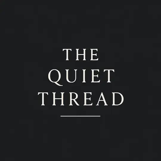 The Quiet Thread